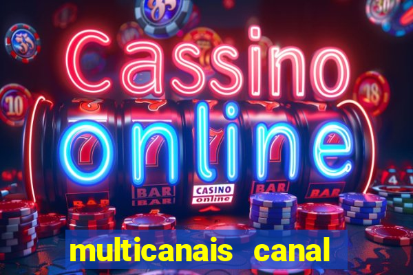 multicanais canal combate ao vivo